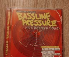 Bass line Pressure (It's a Ruffneck Sound)