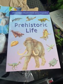 Prehistoric Life Children's Illustrated Encyclopedia From Pet Smoke Free Home