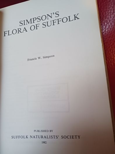 Simpson's Flora of Suffolk / Francis W. Simpson / 1st edition/ 1982