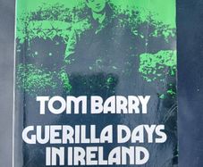 Guerilla Days In Ireland - Tom Barry