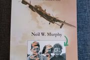 Neil's War/ Story of boy's evacuation to Ireland/ WW2/ 2010/ Neil W. Murphy