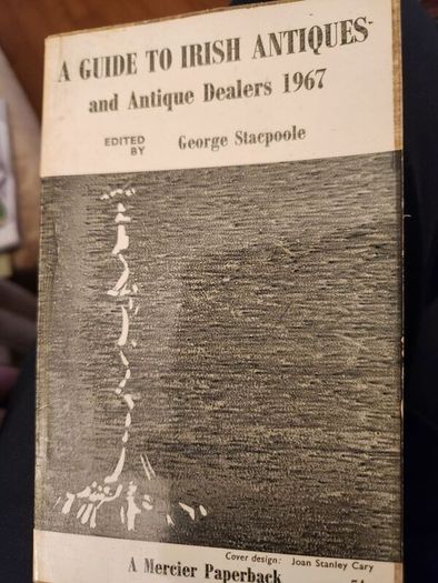 A Guide To  Irish  Antiques  And Antiquedealees 1967. Edited By  George Stacpoole. Paperback In Good Condition.