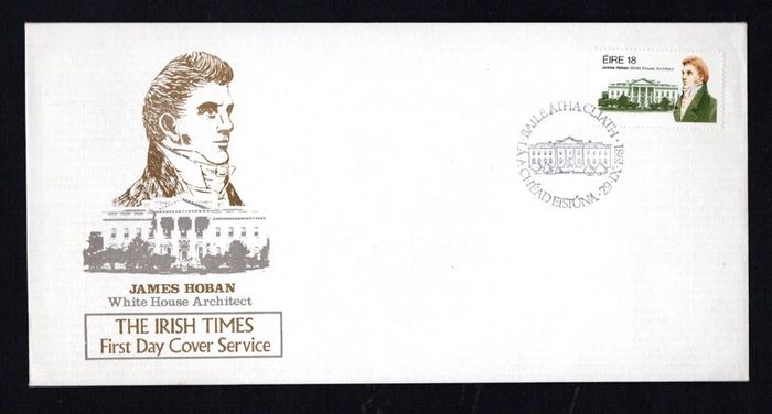 1981 Ireland 150th Anniversary of James Hoban (Architect of White House, USA) Commemorative Stamp Illustrated The Irish Times First Day Cover (FDC)