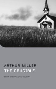 The Crucible by Arthur Miller