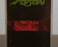 Poison Open up and say.... Ahh! Cassette