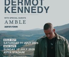 Dermot Kennedy with special guest Amble.