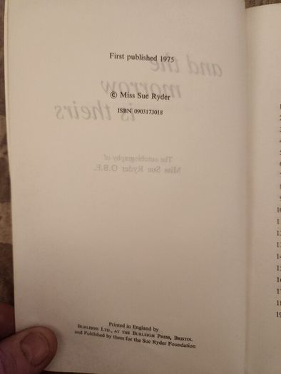 Sue Ryder And The Morrow Is Theirs. Forward  By Dame Anna Nagle. First Edition Paperback In Good Condition.