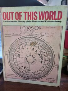 Out of this World: the illustrated library of the bizarre and extraordinary volume 13