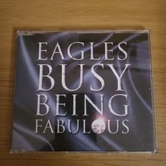 Eagles Busy Being Fabulous Promo CD Single