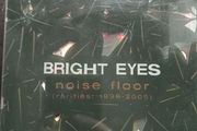 Bright Eyes - Noise Floor Rarities 1998  - 2005. CD