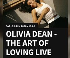 2 tickets - Olivia Dean - 20th June