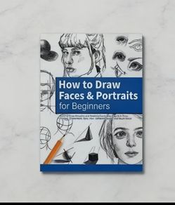 Learn How To Draw Faces and Portraits for Beginners