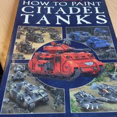 Warhammer 40k How to paint citadel Tanks