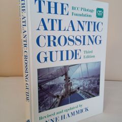 The Atlantic Crossing Guide Revised and Updated by Anne Hammick (HQ612)