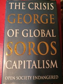 George Soros/ The Crisis of Global Capitalism/ Open Society Endangered/ 1998