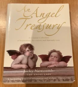 An Angel Treasury: A Celestial Collection of Inspirations, Encounters and Heavenly Lore