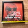 Framed pic Andy Warhol quote Image 3