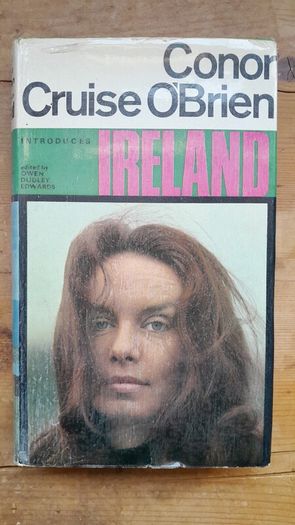 Conor Cruise O'Brien - Introduces Ireland - 1969 Book