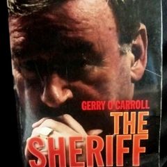 The Sheriff: A Detective's Story by Gerry O'Carroll - Paperback