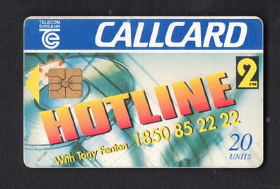 1996 Ireland 20 unit 2FM's Hotline Radio Show presented by Tony Fenton (Gemplus GEM1) Call Card Used. Telecom Eireann card number 1119