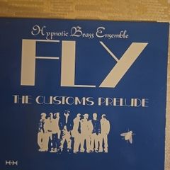 Hypnotic Brass Ensemble (Hip Hop) CD - Fly: The Customs Prelude