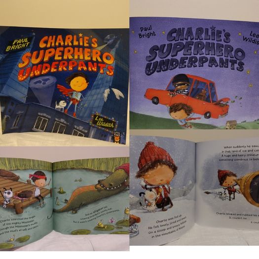 Charlie,s Superhero Underpants Story Book By Paul Bright