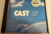 Cast - Mother Nature Calks CD Album