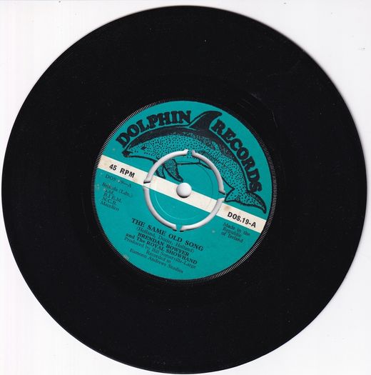 Brendan Bowyer The Same Old Song Irish Pressing 1968 Dolphin Records 45rpm