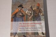 The Memoirs and Memorials of Jaques de Coutre edited by Peter Borschberg