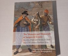The Memoirs and Memorials of Jaques de Coutre edited by Peter Borschberg
