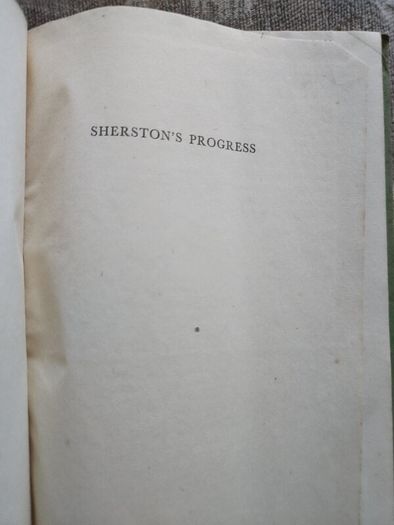 Sherston's Progress. By Siegfried Sassoon. Hardback With Dustjacket In Fair Condition