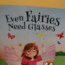 Even Fairies Need Glasses Story Book Image 4