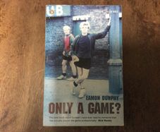Eamon Dunphy ( Only A Game)