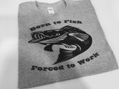 Born To Fish Forced To Work T-shirt Top Fishing T-shirt Great Gift Present