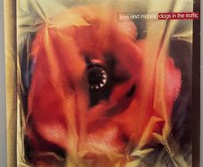 SECOND PRICE DROP! Love And Money - Dogs In The Traffic. Superb condition. Plays as new. Bargain!