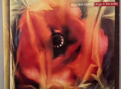 SECOND PRICE DROP! Love And Money - Dogs In The Traffic. Superb condition. Plays as new. Bargain!