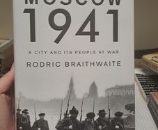 1st ed Moscow 1941 Rodric Braithwaite