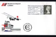 1976 Great Britain First commercial scheduled flight of Concorde Flight Cover of 24th May 1976 with tying 20p definitive with further Posted a the Concorde Departure Terminal cancel