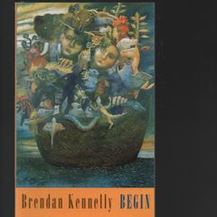 Brendan Kennelly. Begin