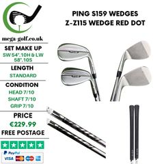 Ping S159 Wedges Sw 54.10H & Lw 58.10S / Z-Z115 Wedge / Red Dot