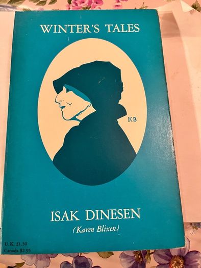 Isak Dinesen ( Karen Blixen)