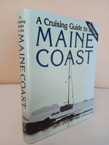 A Cruising Guide to the Maine Coast by Hank and Jan Taft (HQ611)