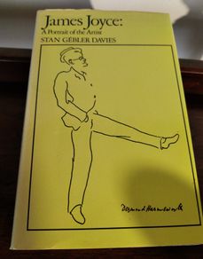 James Joyce: A Portrait of the Artist by Stan Gebler Davies