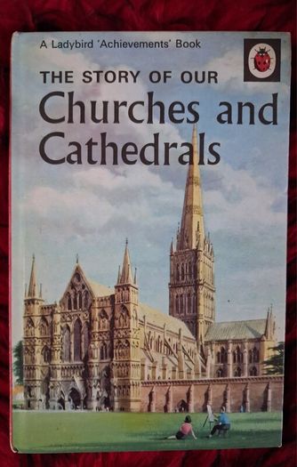 Ladybird / The Story of our Churches & Cathedrals / 1964