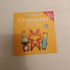 Basher Science Chemistry Getting a big reaction