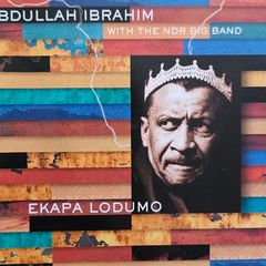 Abdullah Ibrahim. Ekapa Lodumo.