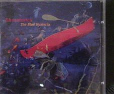 Rheostatics - The Blue Hysteria CD