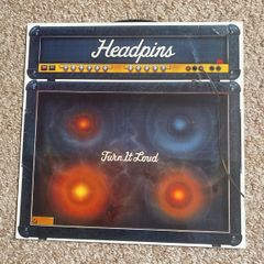 Headpins "Turn it loud" vinyl