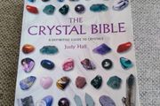 The Crystal Bible a definite guide to crystals by Judy Hall 400 pages in good condition FREE STANDARD POSTAGE INCLUDED