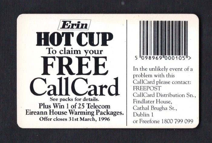 1995 Ireland 10 Unit Erin Hot Cup soups range (Gemplus GEM1) Call Card Used. Telecom Eireann card number 1106.